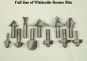 Full line of Whiteside Router Bits